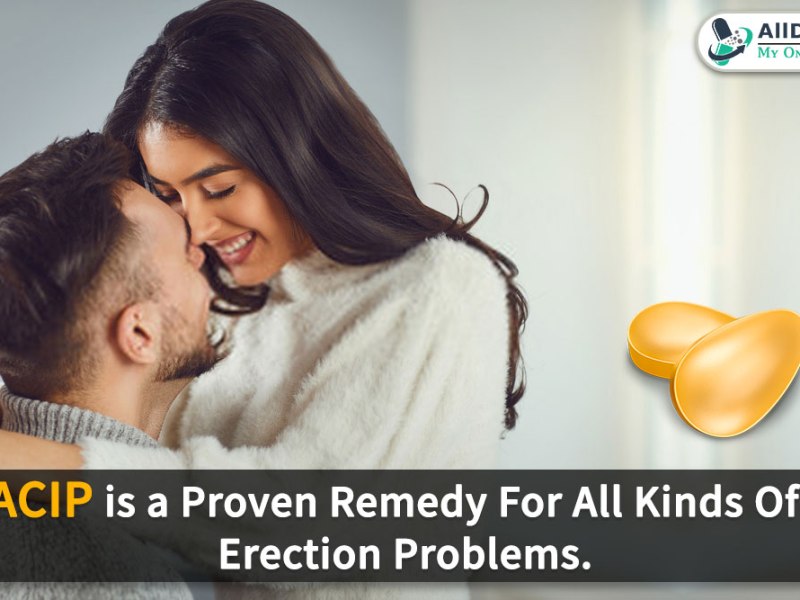 Tadacip is a Proven Remedy For All Kinds Of Male Erection Problems